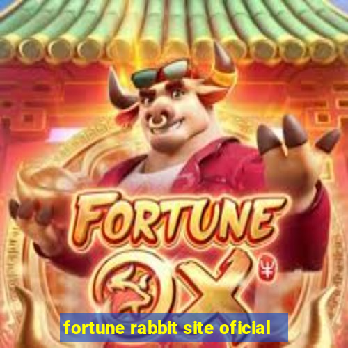 fortune rabbit site oficial